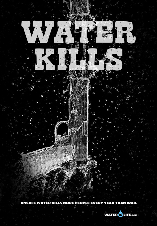 Water Kills Kampagne 2013